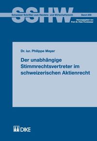 Produktbild: Der unabh&auml;ngige Stimmrechtsvertreter im schweizerischen Aktienrecht