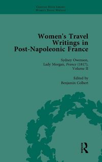 Produktbild: Women's Travel Writings in Post-Napoleonic France, Part II vol 6
