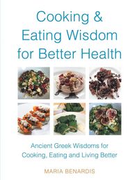 Produktbild: Cooking & Eating Wisdom for Better Health
