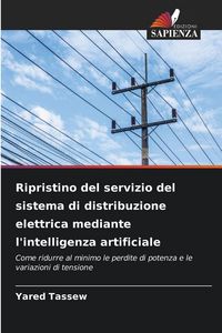 Produktbild: Ripristino del servizio del sistema di distribuzione elettrica mediante l'intelligenza artificiale
