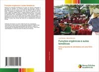 Produktbild: Fun&ccedil;&otilde;es org&acirc;nicas e aulas tem&aacute;ticas