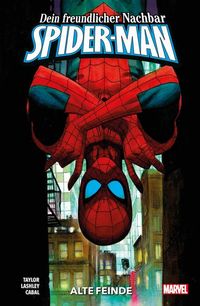 Bild vom Artikel Dein freundlicher Nachbar Spider-Man vom Autor Tom Taylor