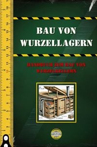 Produktbild: Survival / Bau von Wurzellagern