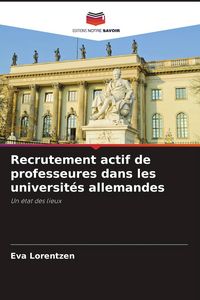 Produktbild: Recrutement actif de professeures dans les universit&eacute;s allemandes