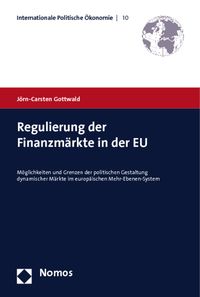Bild vom Artikel Regulierung der Finanzmärkte in der EU vom Autor Jörn-Carsten Gottwald