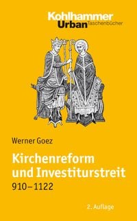 Produktbild: Kirchenreform und Investiturstreit 910-1122