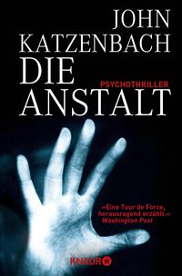 Bild vom Artikel Die Anstalt vom Autor John Katzenbach