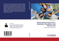 Produktbild: Multicultural Education: Diversity, Pluralism, and Democracy