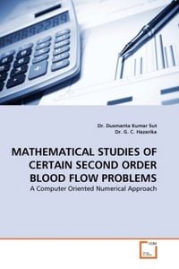 Produktbild: Sut, D: MATHEMATICAL STUDIES OF CERTAIN SECOND ORDER BLOOD F