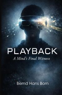 Produktbild: Playback A Mind's Final Witness