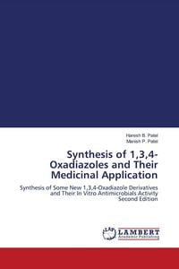 Produktbild: Synthesis of 1,3,4-Oxadiazoles and Their Medicinal Application