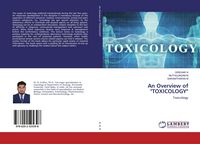 Produktbild: An Overview of "TOXICOLOGY"