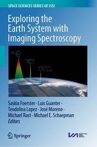 Produktbild: Exploring the Earth System with Imaging Spectroscopy