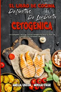 Produktbild: El Libro De Cocina Definitivo De La Dieta Cetogénica