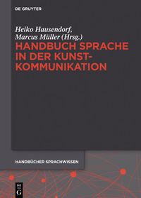 Produktbild: Handbuch Sprache in der Kunstkommunikation