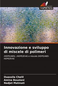 Produktbild: Innovazione e sviluppo di miscele di polimeri