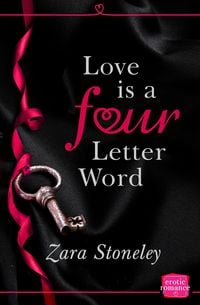 Bild vom Artikel Love Is a 4 Letter Word vom Autor Zara Stoneley