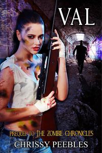 Produktbild: Val - Prequel to The Zombie Chronicles (Apocalypse Infection Unleashed Series, #10)