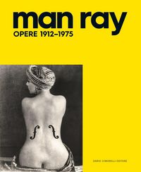 Produktbild: Man Ray. Opere 1912-1975