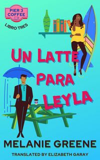 Produktbild: Un Latte para Leyla