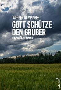 Produktbild: Gott sch&uuml;tze den Gruber: &Ouml;sterreich-Krimi