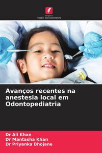 Produktbild: Avan&ccedil;os recentes na anestesia local em Odontopediatria