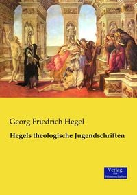Produktbild: Hegels theologische Jugendschriften
