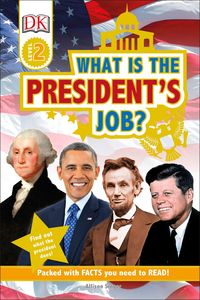 Produktbild: What Is The Presidents Job