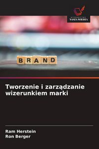 Produktbild: Tworzenie i zarz&iquest;dzanie wizerunkiem marki