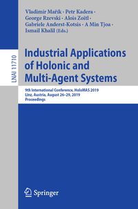 Produktbild: Industrial Applications of Holonic and Multi-Agent Systems