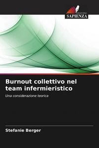 Produktbild: Burnout collettivo nel team infermieristico