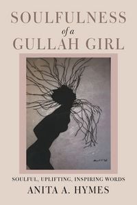 Produktbild: Soulfulness of a Gullah Girl