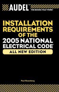 Produktbild: Audel Installation Requirements of the 2005 National Electrical Code