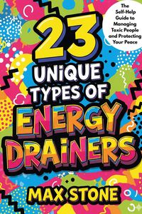 Produktbild: 23 Unique Types of Energy Drainers (The 23 series)