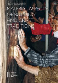 Produktbild: Material Aspects of Building and Craft Traditions
