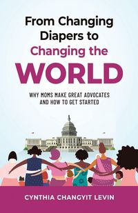 Produktbild: From Changing Diapers to Changing the World