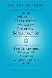 Produktbild: Mothers, Daughters, and Political Socialization