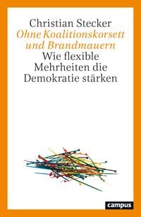 Produktbild: Ohne Koalitionskorsett und Brandmauern