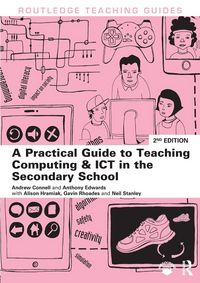 Produktbild: A Practical Guide to Teaching Computing and ICT in the Secondary School