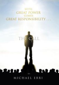 Produktbild: Ebri, M: With Great Power Comes Great Responsibility . . .
