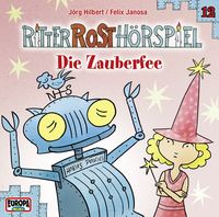 Bild vom Artikel Ritter Rost 12. Die Zauberfee vom Autor Felix Janosa