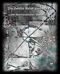 Produktbild: Die zweite Reise zum JETZT
