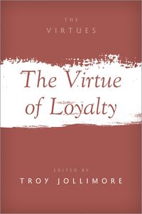 Produktbild: The Virtue of Loyalty