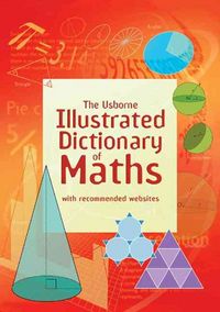 Produktbild: Usborne Illustrated Dictionary of Maths