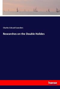 Produktbild: Researches on the Double Halides
