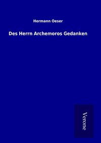 Produktbild: Des Herrn Archemoros Gedanken