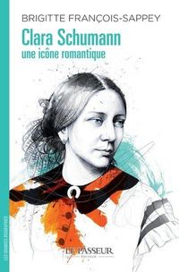 Produktbild: Clara schumann une icone romantique