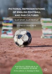 Produktbild: Fictional Representations of English Football and Fan Cultures