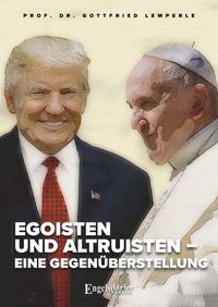 Produktbild: Egoisten und Altruisten &ndash; eine Gegen&uuml;berstellung