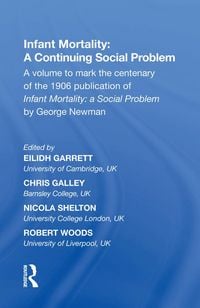 Produktbild: Infant Mortality: A Continuing Social Problem